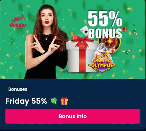 55% Friday bonus